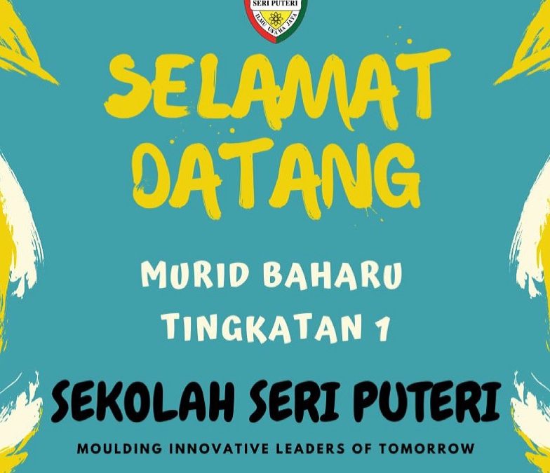 SELAMAT DATANG MURID T1/2021