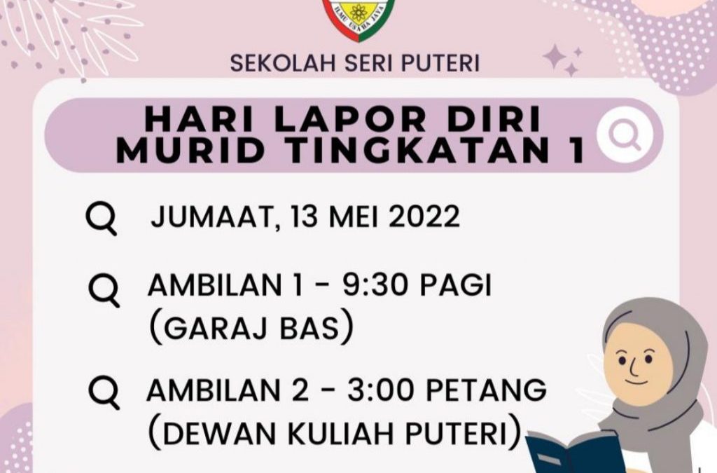 SELAMAT DATANG PUTERI PUTERI HARAPAN TINGKATAN 1/2022 (AMBILAN 2)